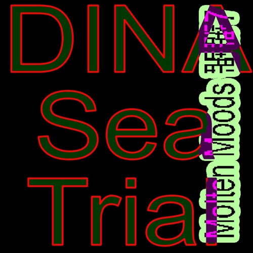 Dina - Sea Trial [Molten Moods]