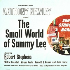 Soho Bites Episode 2 - Nathan Abrams and The Small World of Sammy Lee (1963)