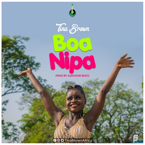 Tina Brown - Boa nipa  [Prod. by Survivor)