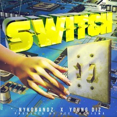 Switch Nykobandz X Young Diz(prod. by ace charisma) VIDEO IN Bio