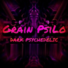 Grain PsiLo - Out Of Control - 150BPM