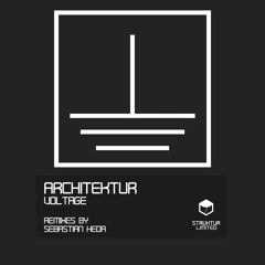 STLTD003 Architektur - Voltage (EP) Remix By Sebastian Heda
