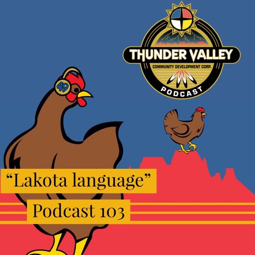 Stream Lakota Language Initiative 003 by Thunder Valley Community Development Corporation