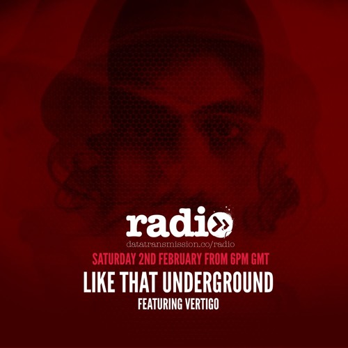 Like That Underground With Vertigo