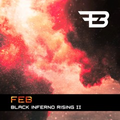 Black Inferno Rising II (2017)