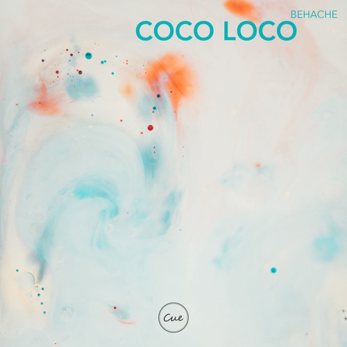 CUE006 - Behache - Coco Loco