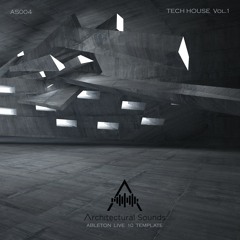 Ableton Live 10 Template - Tech House Vol.001 [AS004]
