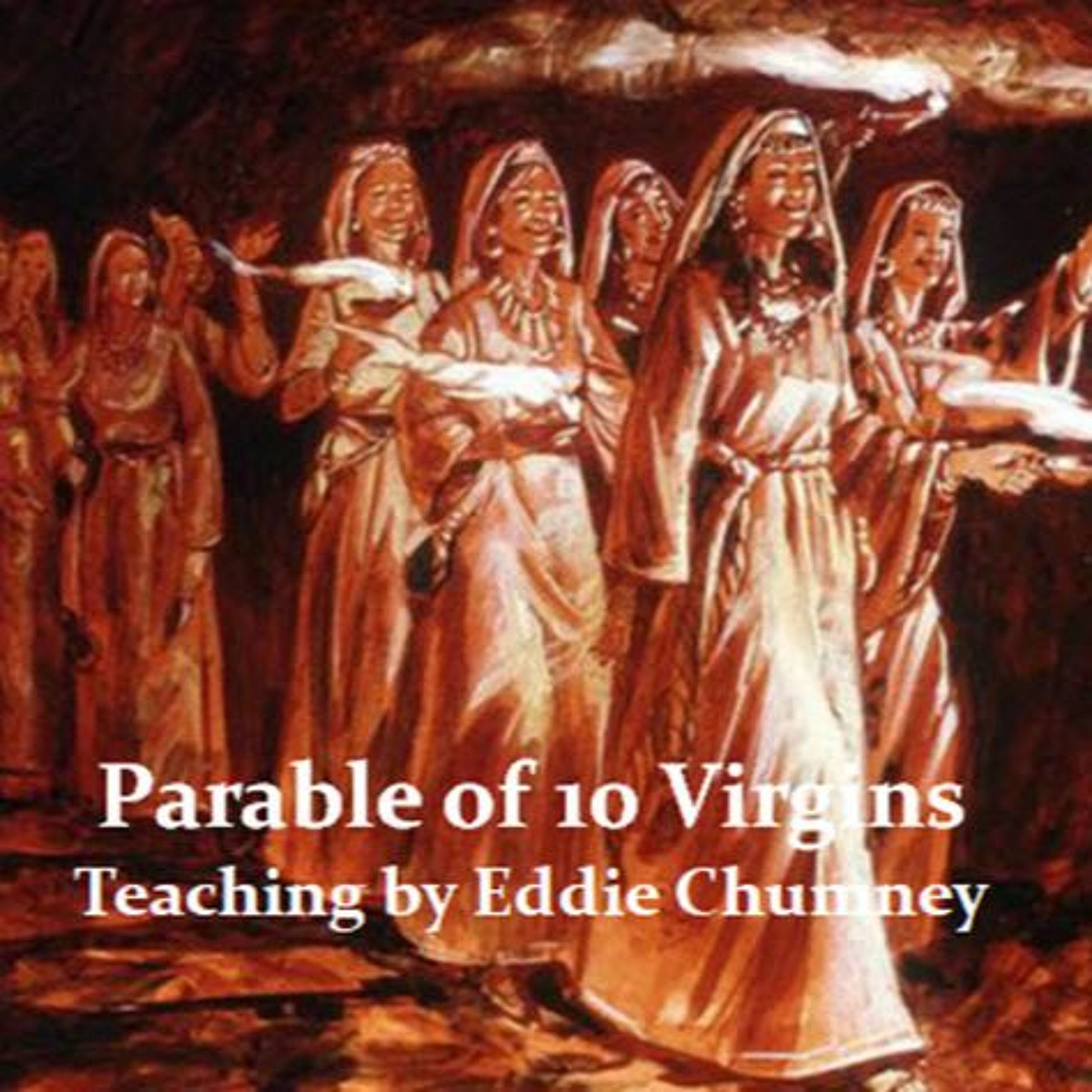 Parable of the Ten Virgins ~ Pt 7 ~ Yeshua: Returning to Gather his Bride in CLOUDS of GREAT GLORY! episode artwork