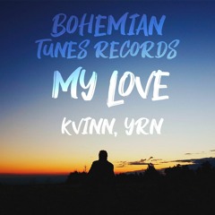 Kvinn, YRN - My Love (Original Mix)
