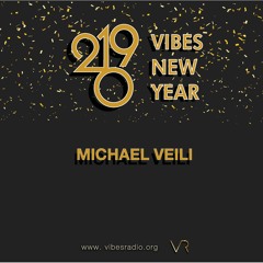 Vibes New Year 2019 By Michael Veili