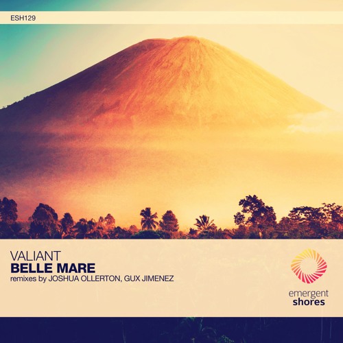 Valiant - Belle Mare (Original Mix) [ESH129]