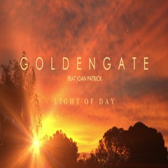 G O L D E N G A T E - Light Of Day(feat. Joan Patrick)**OUT NOW!**