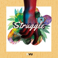 Struggle | JIVU
