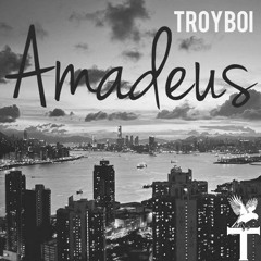 Troyboi - Amadeus (T-Bird Bootleg)