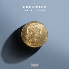 It's a Bet (Prod by U-Dub)