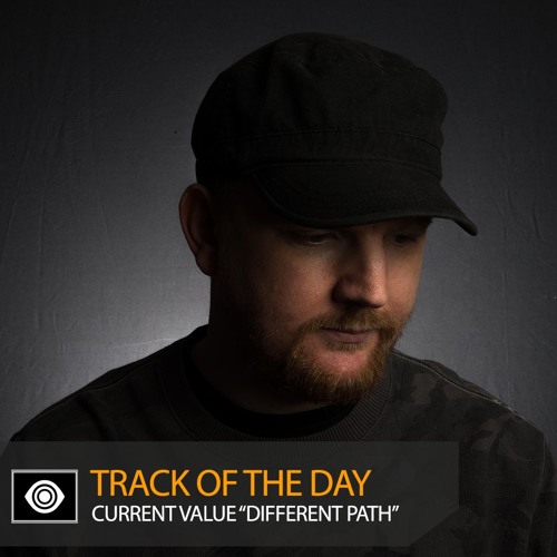 Track of the Day: Current Value “Different Path”