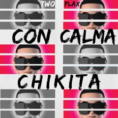 Daddy Yankee Ft. Tom Thomson - Con Calma Chikita ( Mashup ) Deejay Axel & J Martinez FREE DOWNLOAD