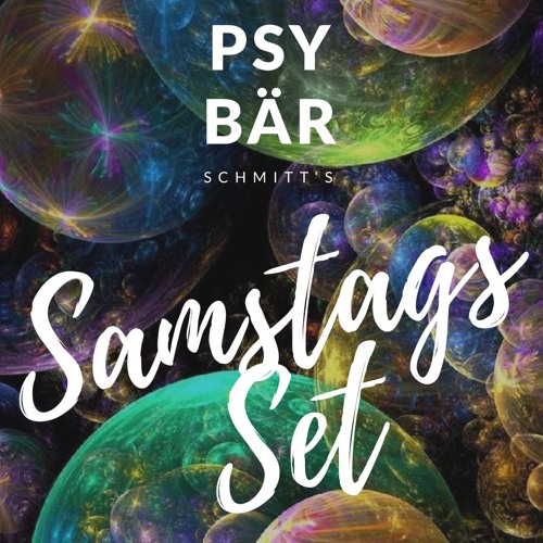 PsyBär´s SamstagsSet
