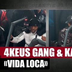 4Keus Gang Vida Loca Ft Kaaris #PlanèteRap