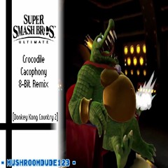 Crocodile Cacophony 8 - Bit Remix (Super Smash Bros. Ultimate) [Donkey Kong Country 2]