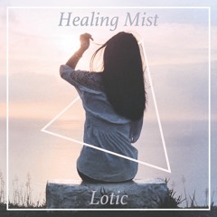 Healing Mist