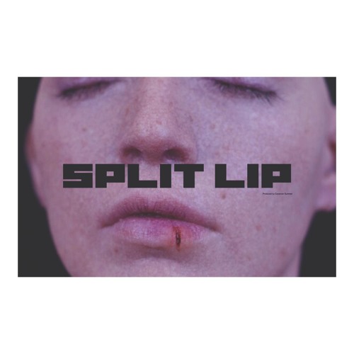 Split Lip