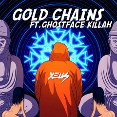 Gold Chains Ft. Ghostface Killah