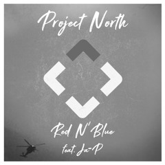 Project North - Red N' Blue (feat. Ja-P)