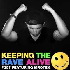 KTRA Episode 357 feat. Mrotek