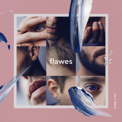 Flawes - Don't Count Me Out
