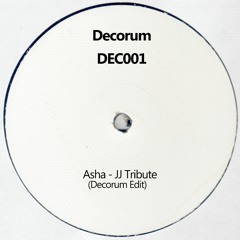 Asha JJ - Tribute (Decorum 2019 Remix)