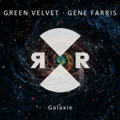 Gene Farris, Green Velvet - Galaxie (Original Mix)