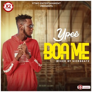Ypee - Boa Me (Mixed By Sickbeatz)