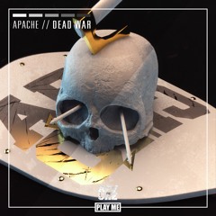 APACHE - Dead War