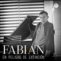Fabian Murillo - En Peligro De Extinción