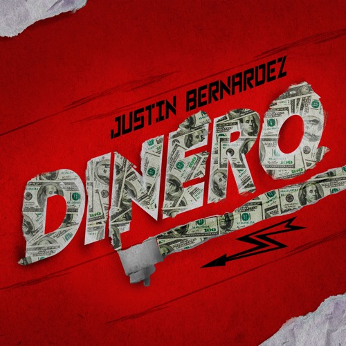 Justin Bernardez - Dinero