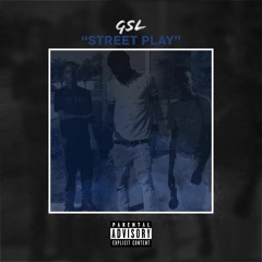 Street Play (feat. GSC Steph & Lenz)