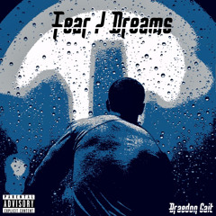 Fear/Dreams
