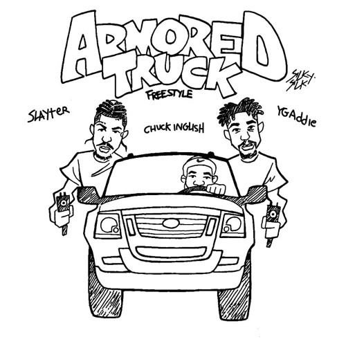 A$AP ANT & SLAYTER PROD. CHUCK INGLISH - ARMORED TRUCK (DJ NICK EXCLUSIVE)