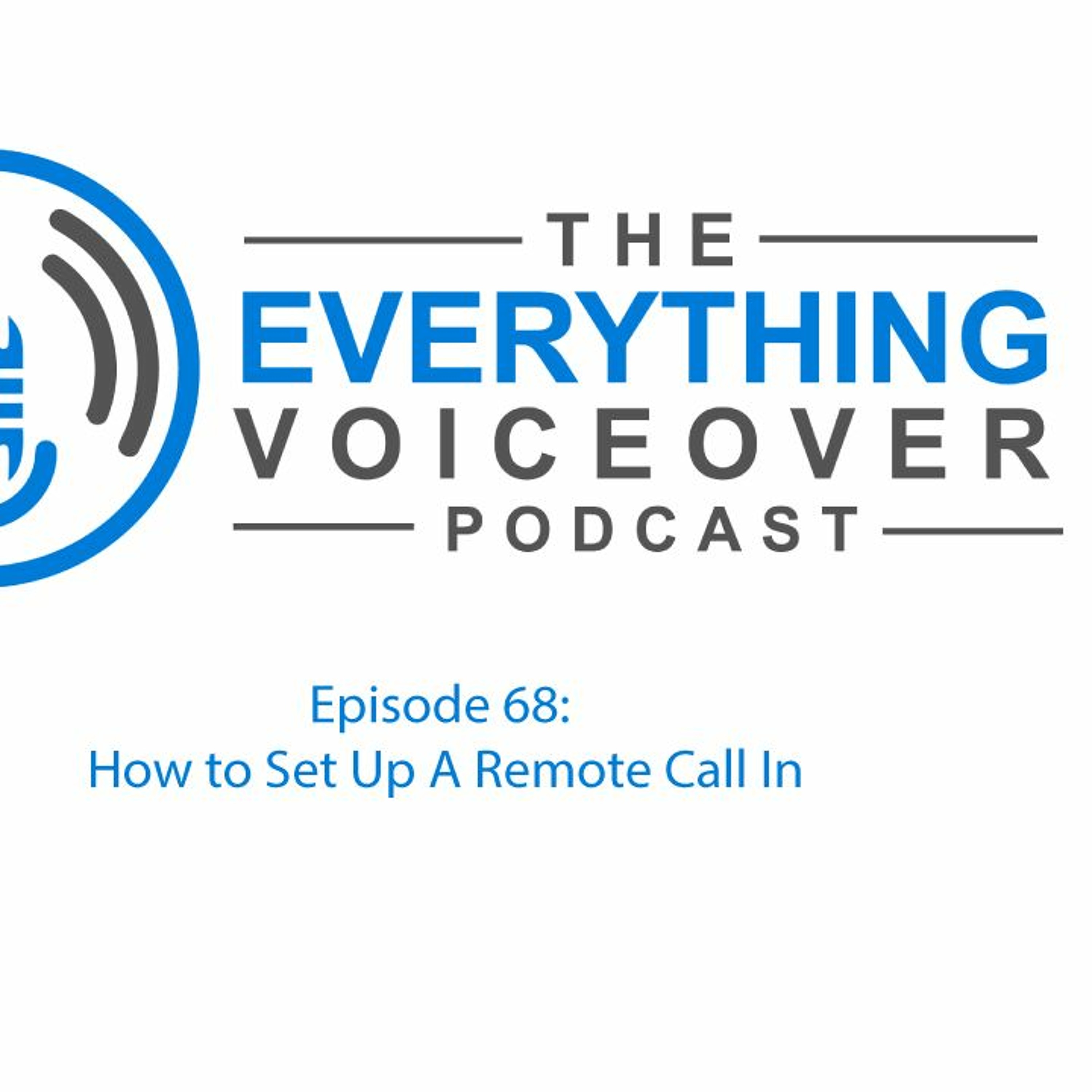 068. How To Set Up A Remote Call In