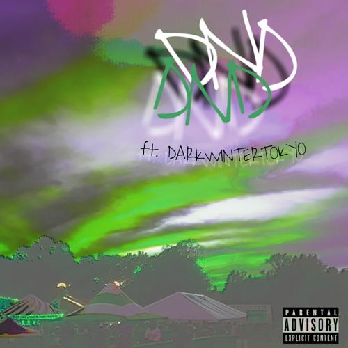 DND ft. darkwintertokyo (prod. kane beats)