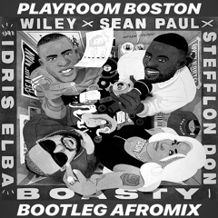 BOASTY FEAT. EDRIS ELBA (PLAYROOMBOSTON BOOTLEG AFROMIX)