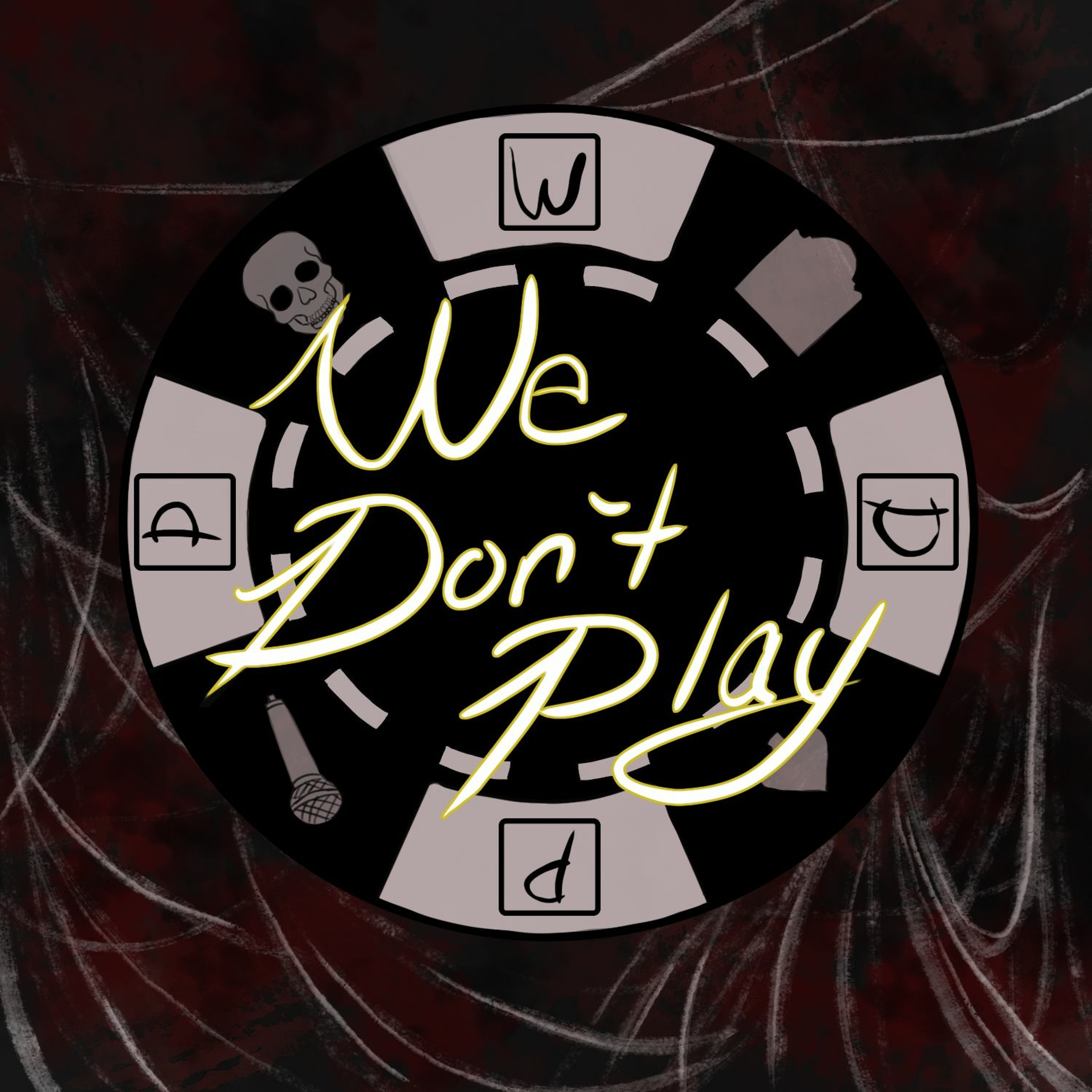 We Don\'t Play