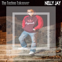 The Techno Takeover #107 Guest Mix: Nelly Jay