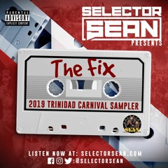 2019 Trinidad Carnival Sampler mixed by Selector Sean
