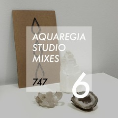 Aquaregia Studio Mix No. 6: 747