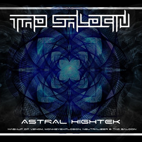 Tao SalociN - Astral Hightek