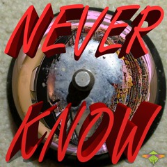 FullyMaxxed - Never Know [Explicit]