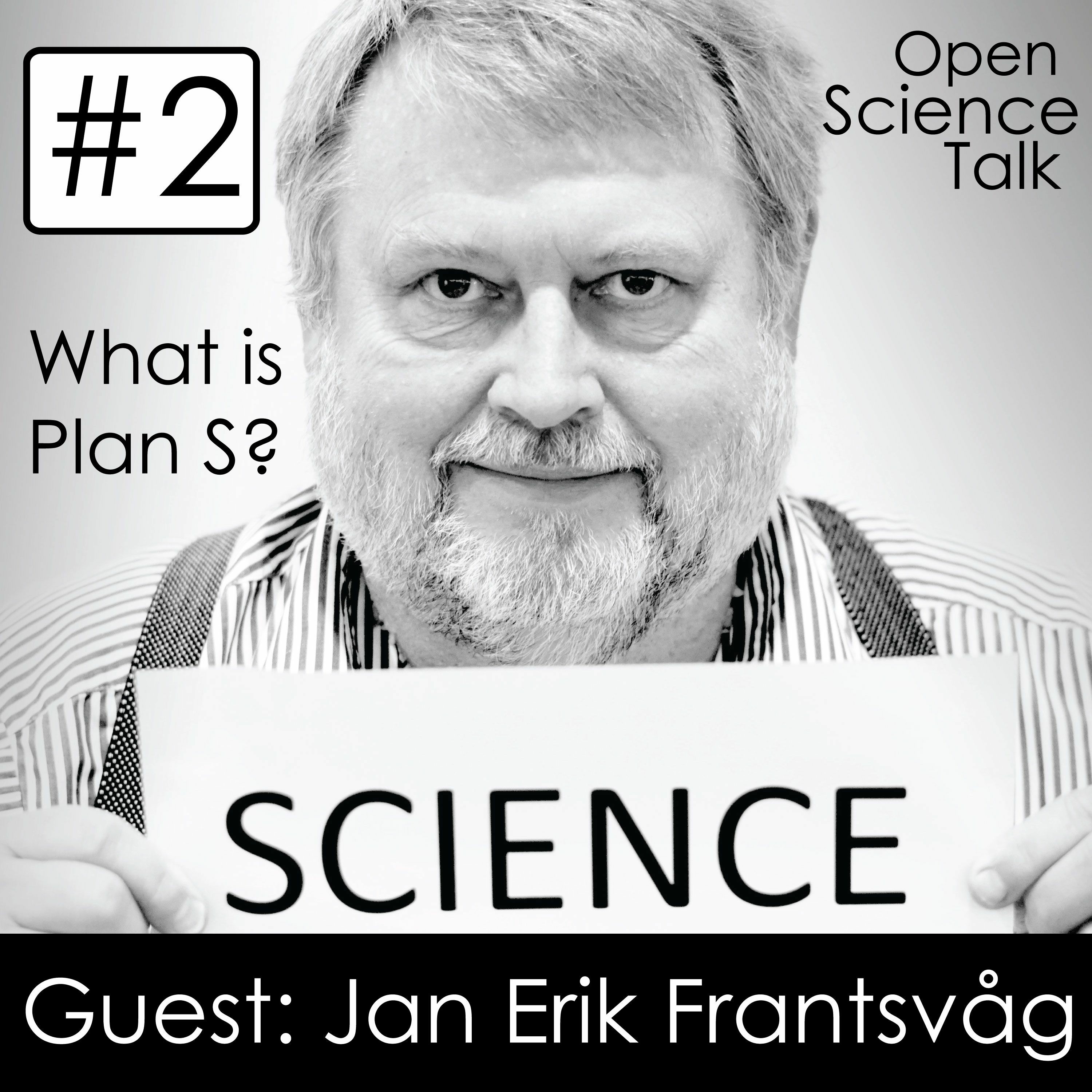 #02 What is Plan S?