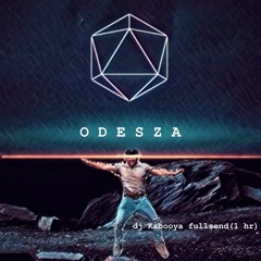 O D E S Z A (Kabooya full send set / mix)